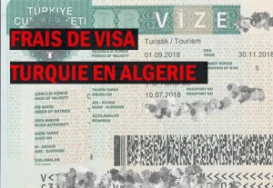 les frais visa turquie algerie